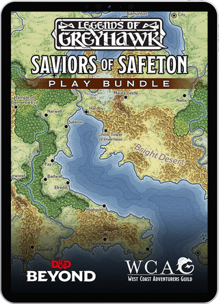 Legends of Greyhawk: Saviors of Safeton