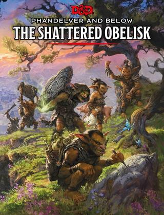 Phandelver and Below: The Shattered Obelisk