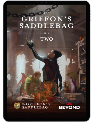 The Griffon's Saddlebag: Book Two (5e)