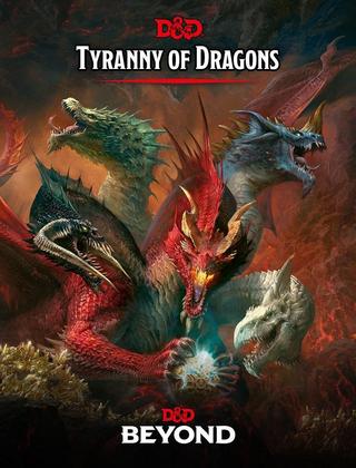 Tyranny of Dragons