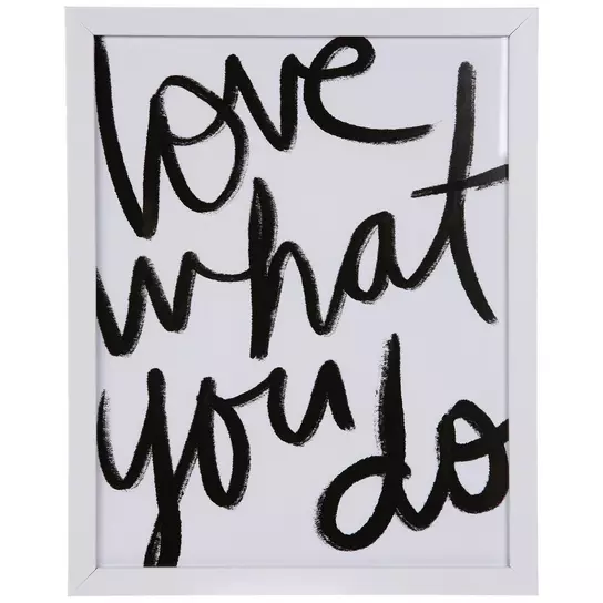 Love What You Do Framed Wall Decor