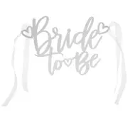 Bride To Be Chair Sign