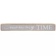 Mommy Time Wood Decor