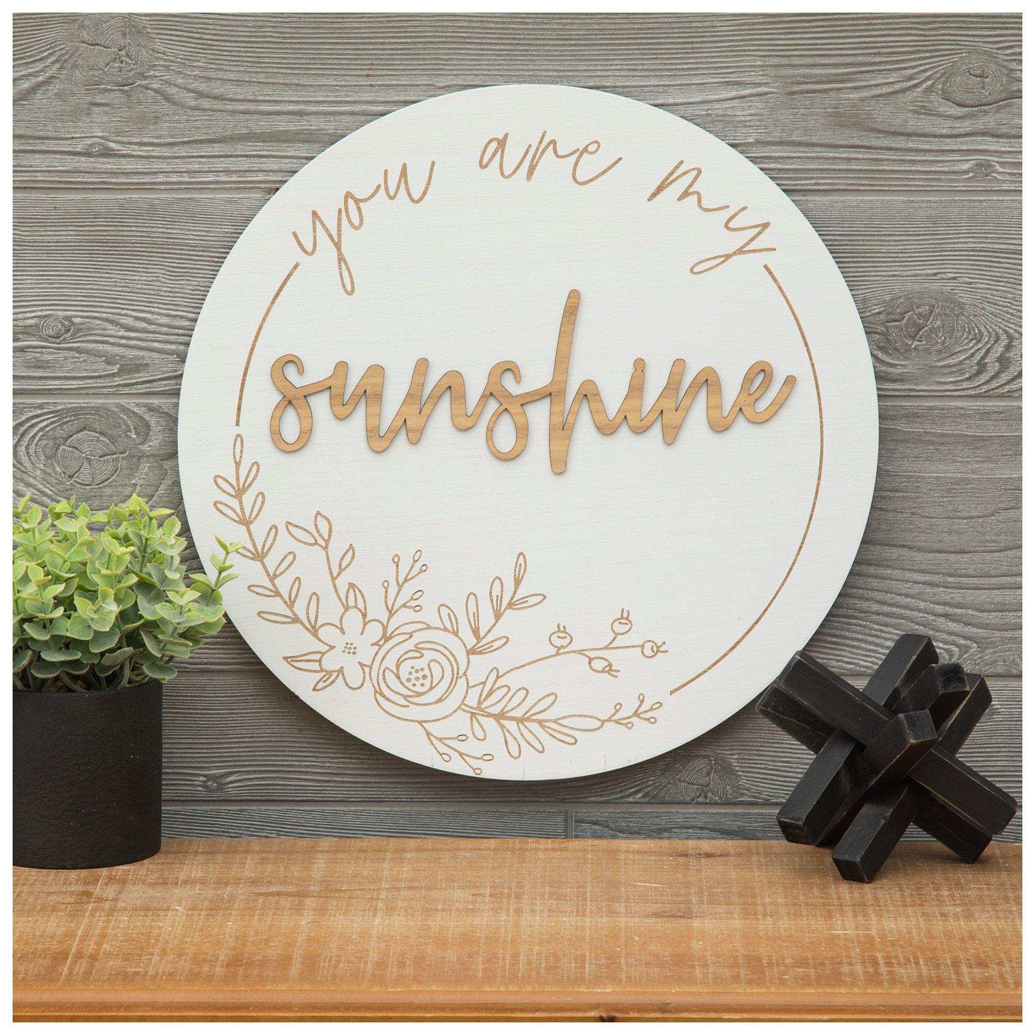 You Are My Sunshine Wall Plaque