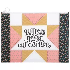 Quilters Never Cut Corners Pouch