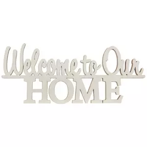 Welcome To Our Home Wood Cutout