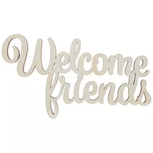 Welcome Friends Wood Cutout