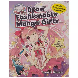 Draw Fashionable Manga Girls