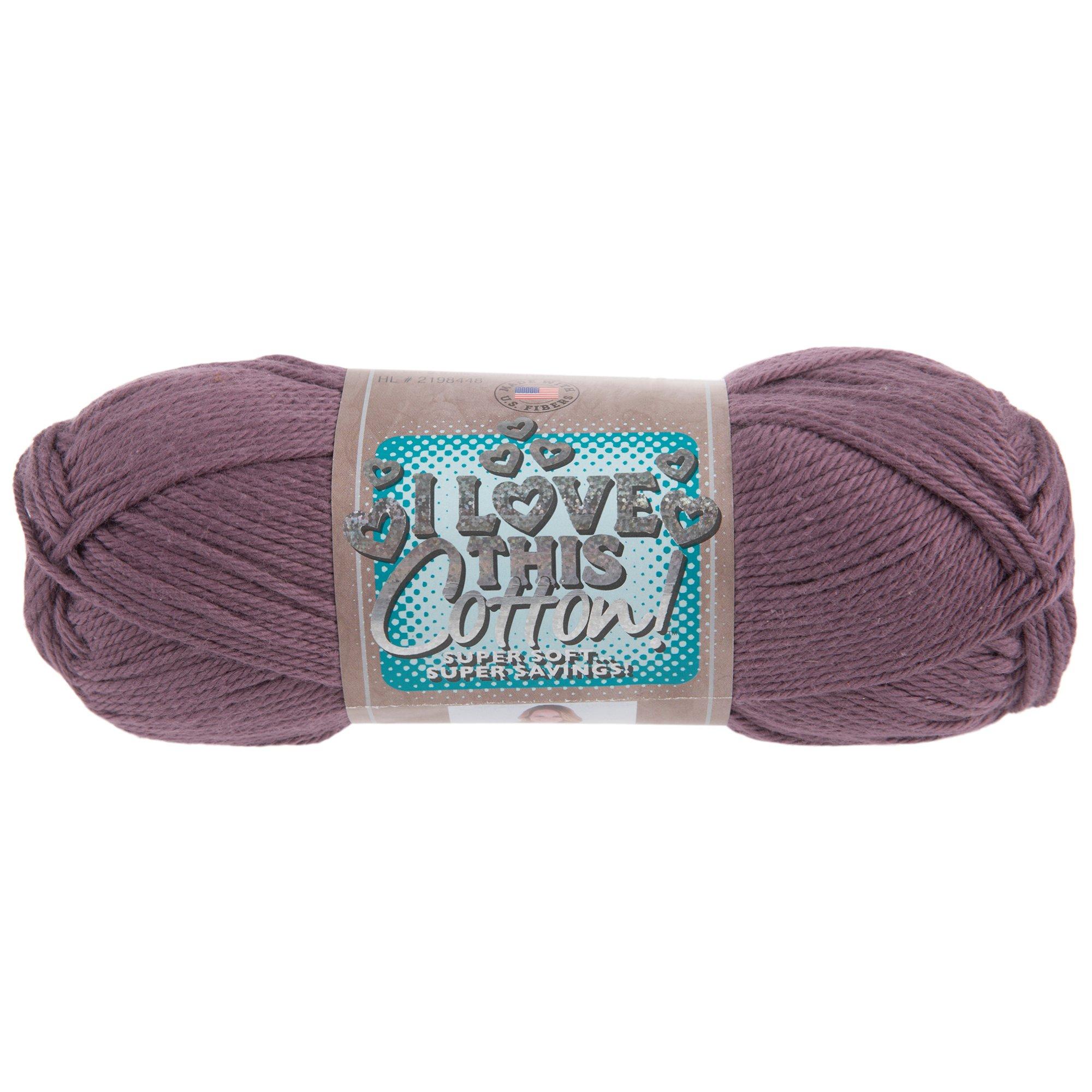 I Love This Cotton Yarn Hobby Lobby 2198448