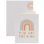 You Are Too Kind Cards
