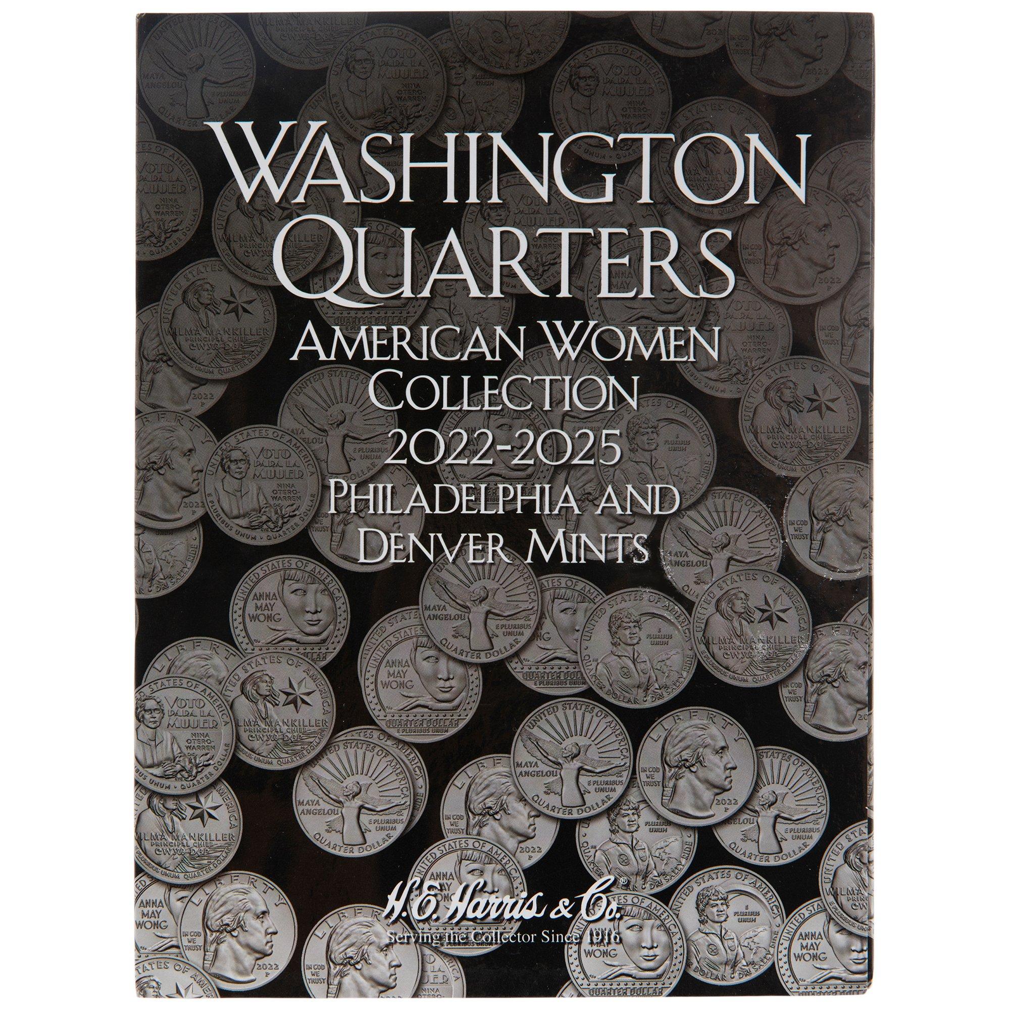 The Complete Inspirational American Women Quarters Coin Collection  Featuring Brilliant Uncirculated Quarters With An Exclusive Collectors Book