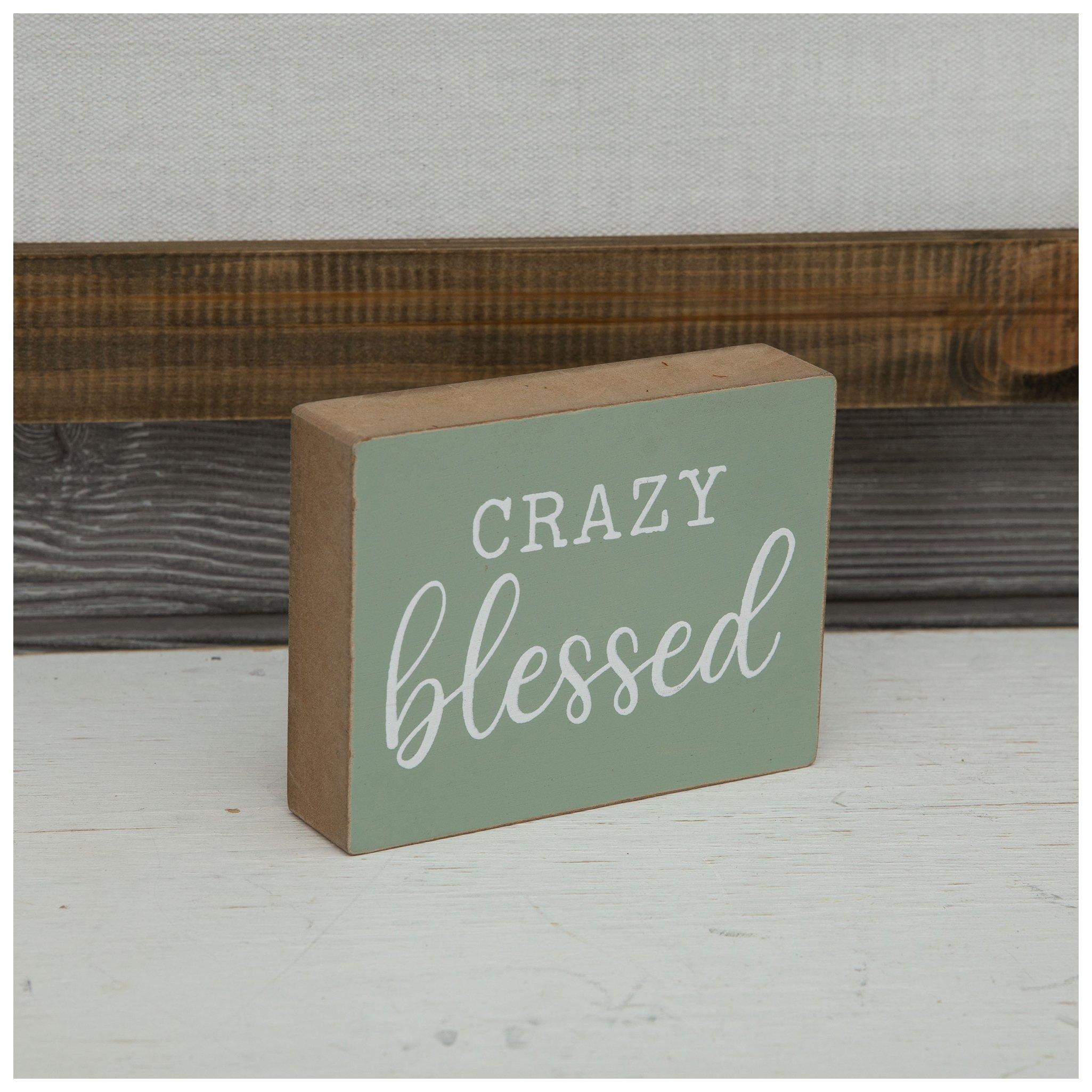 Crazy Blessed Wood Decor Hobby Lobby 2276863