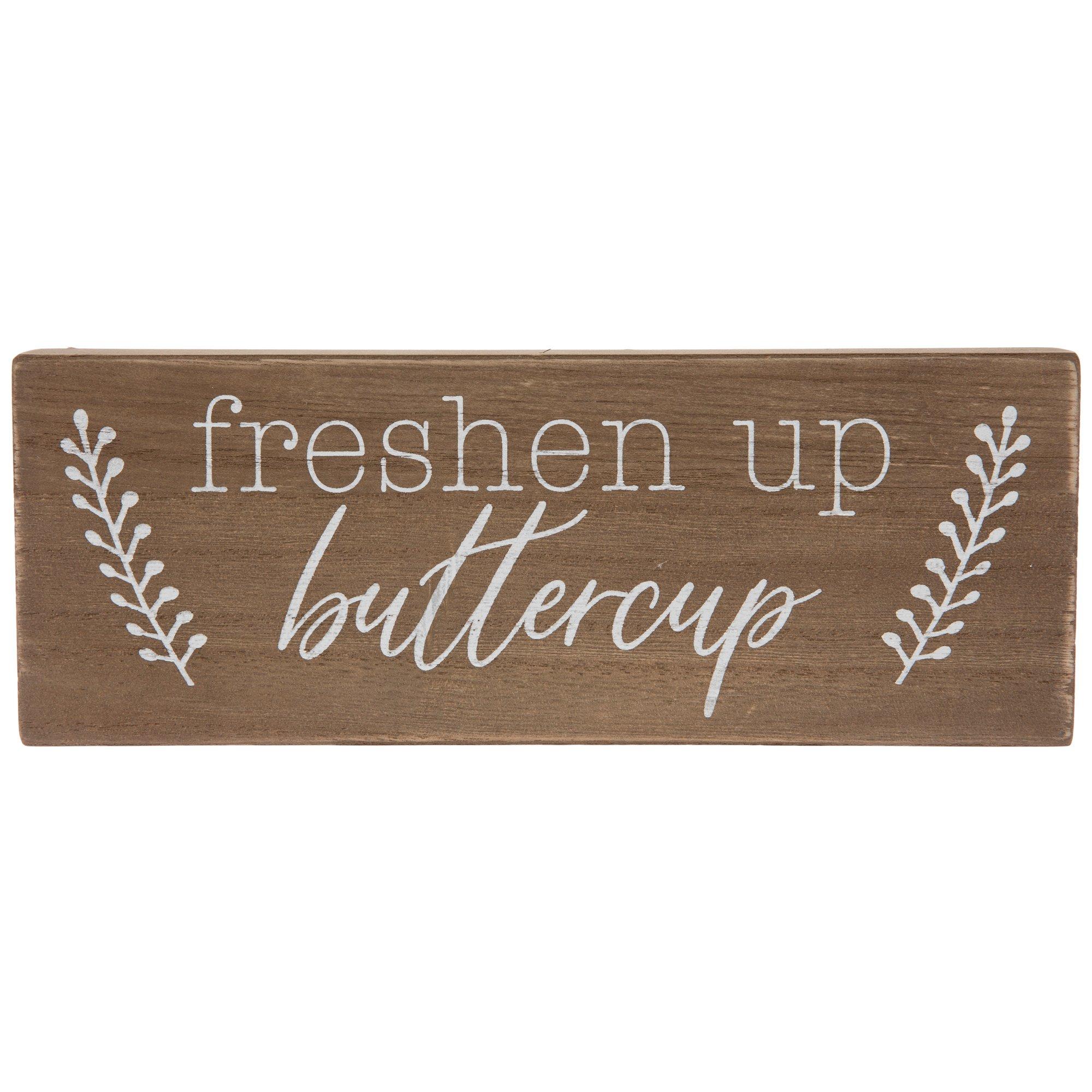 Freshen Up Buttercup Wood Decor