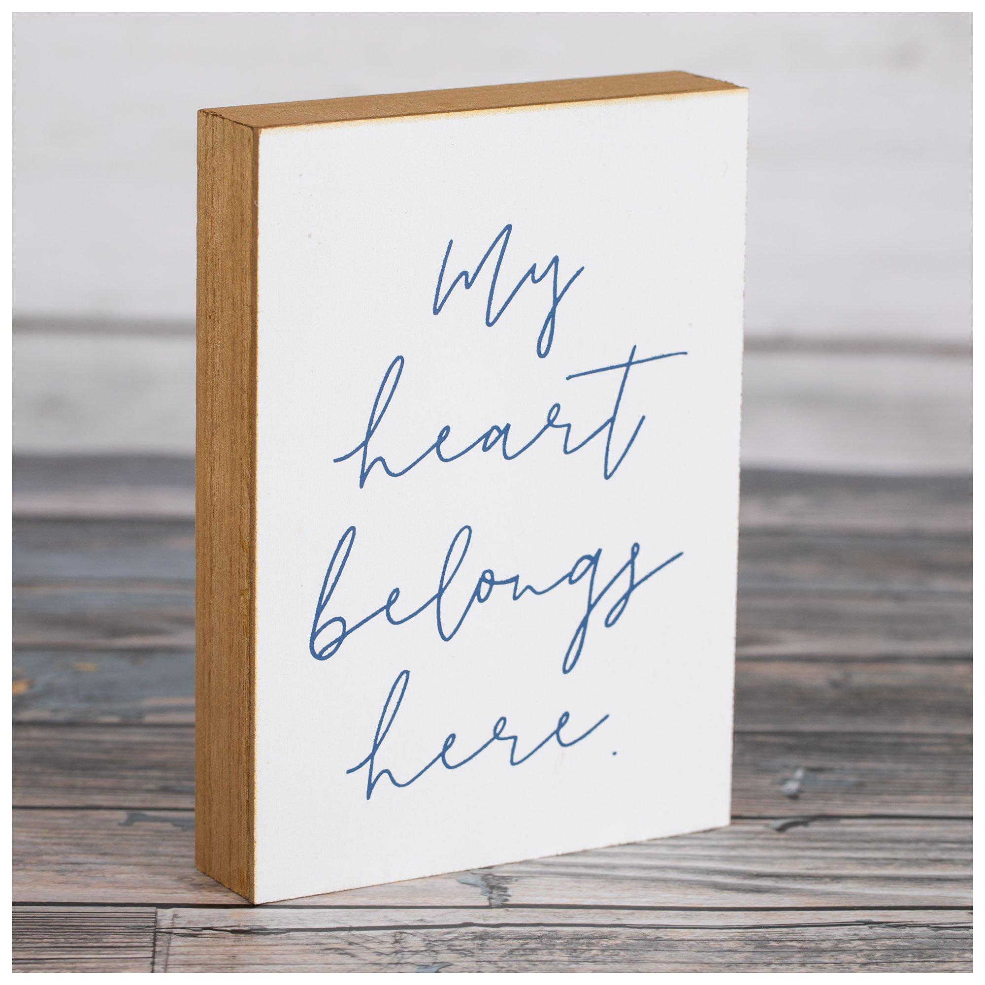 My Heart Belongs Here Wood Decor