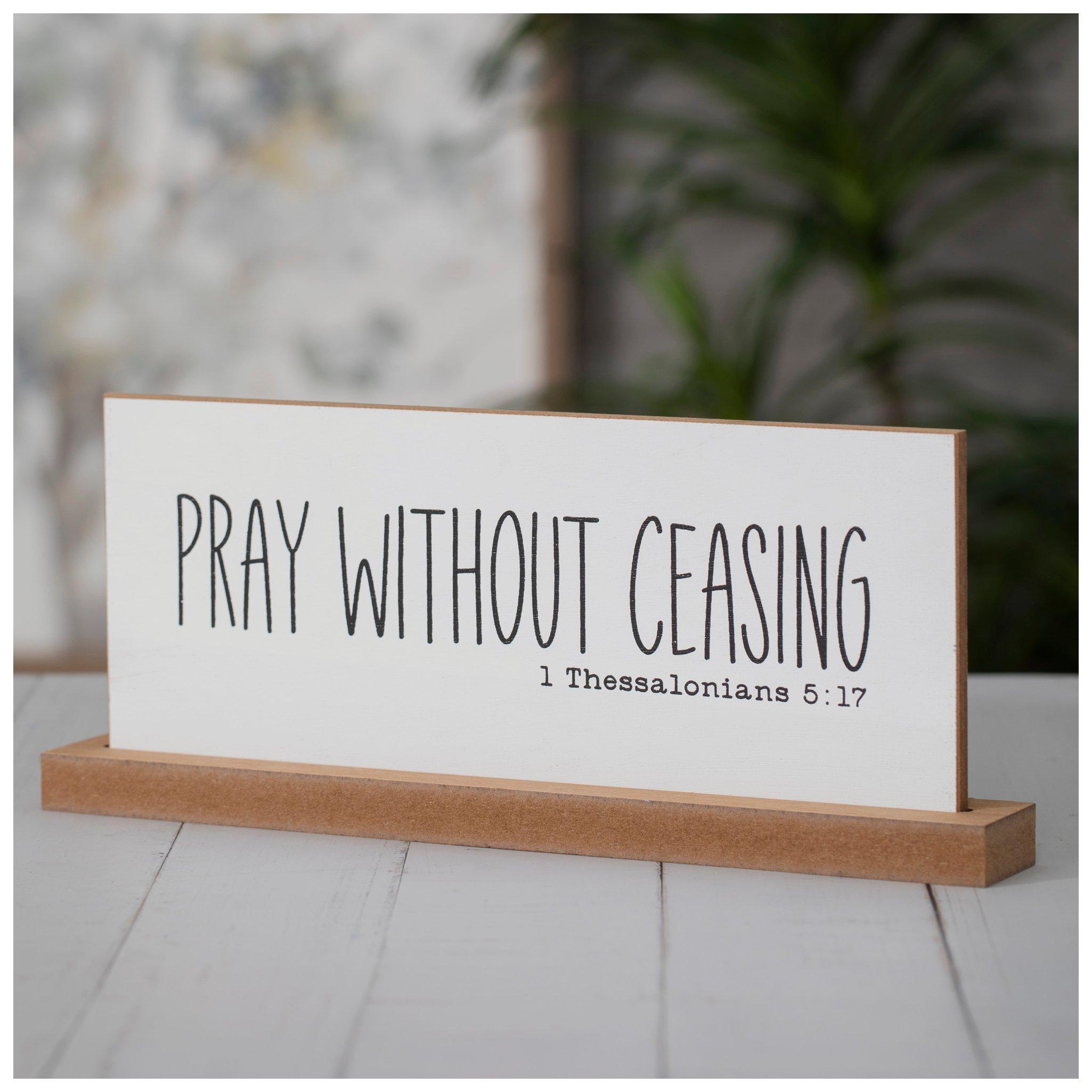 1 Thessalonians 5:17 Wood Decor