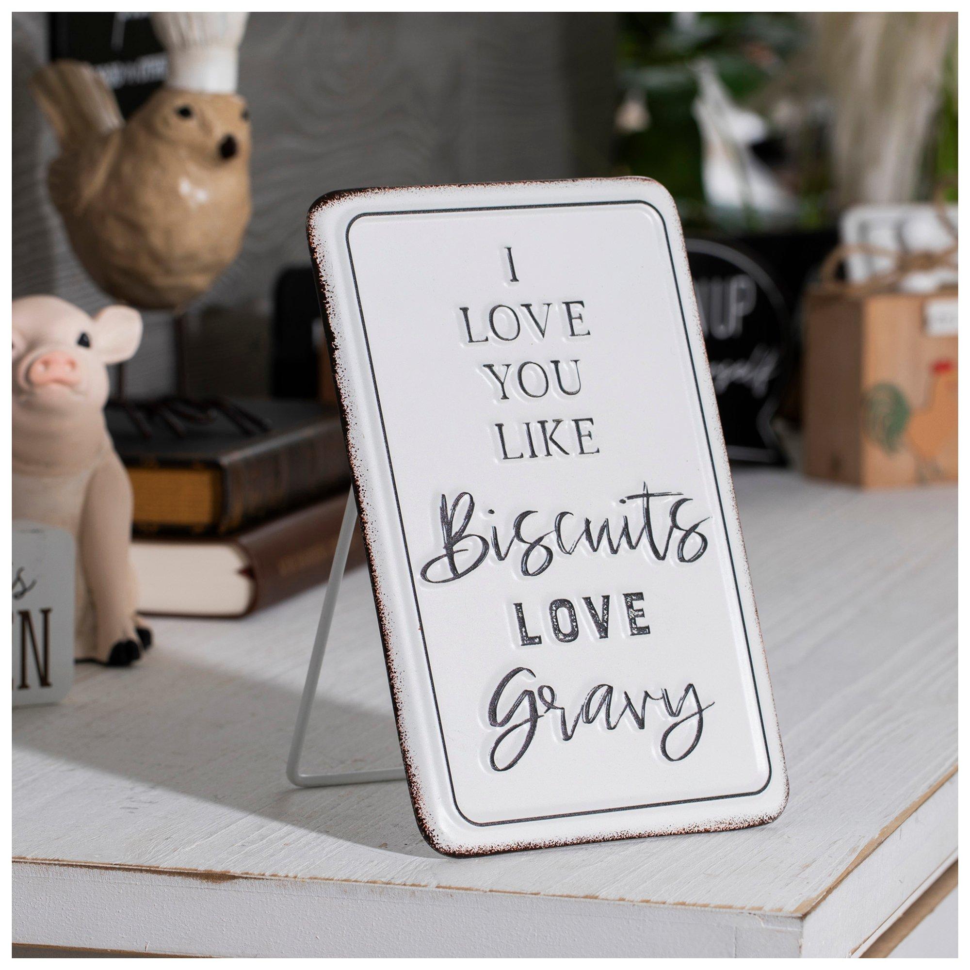 Biscuits Love Gravy Metal Decor