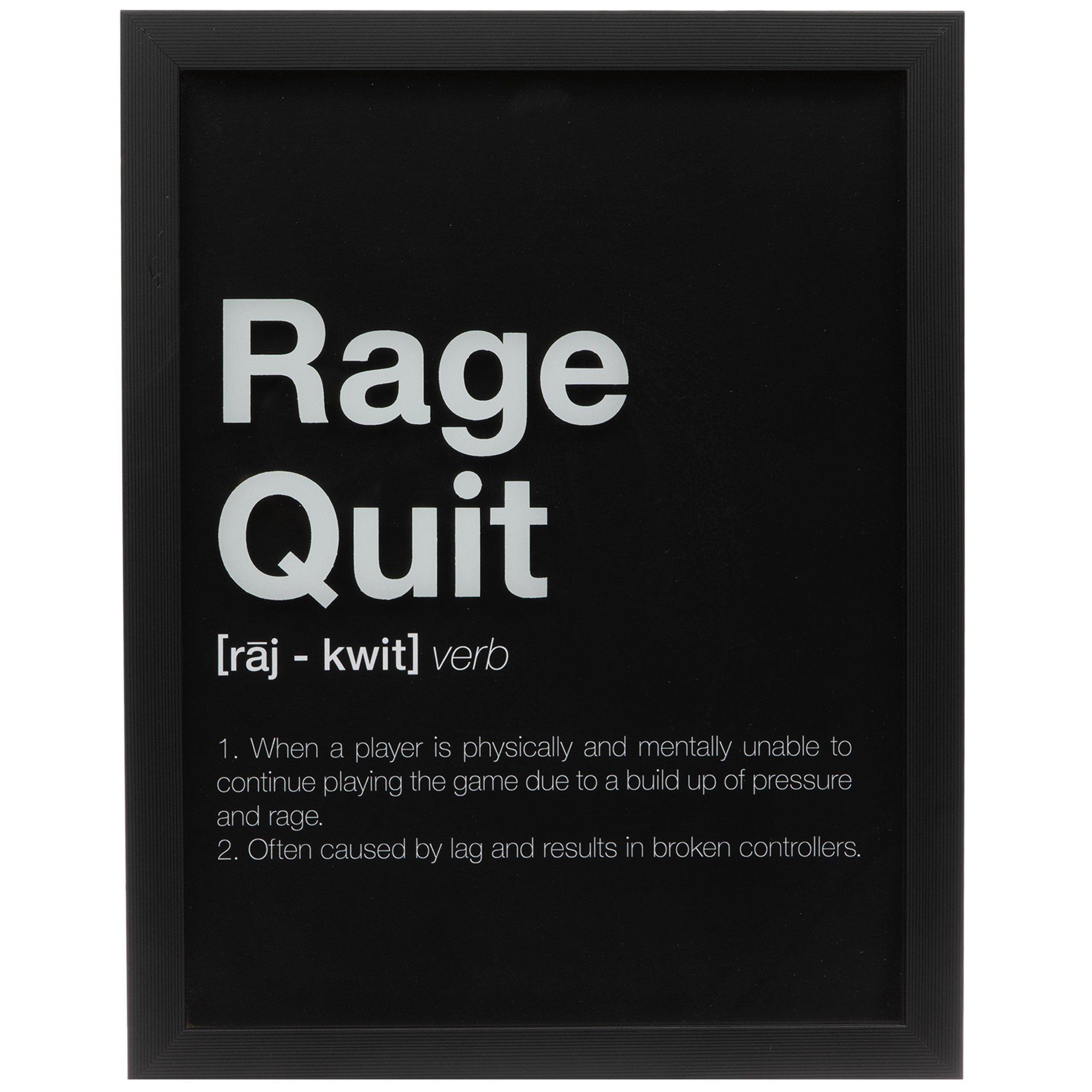 Rage Quit Definition Framed Wall Decor