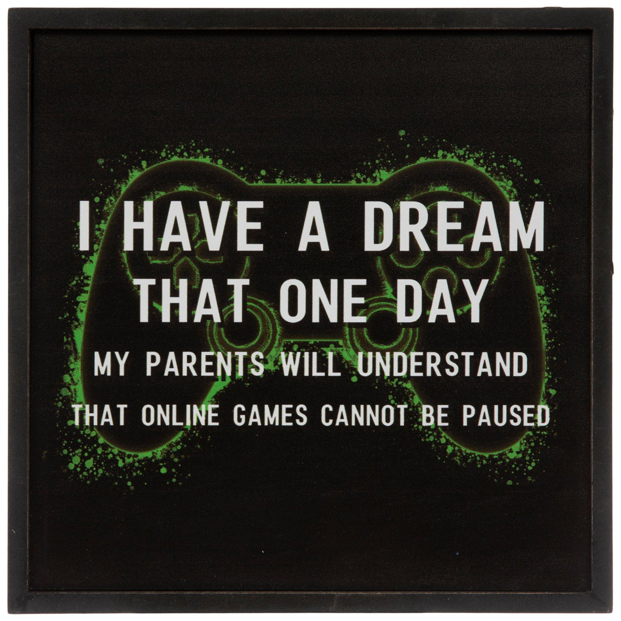 I Have A Dream Gamer Wood Decor | Hobby Lobby | 2289387