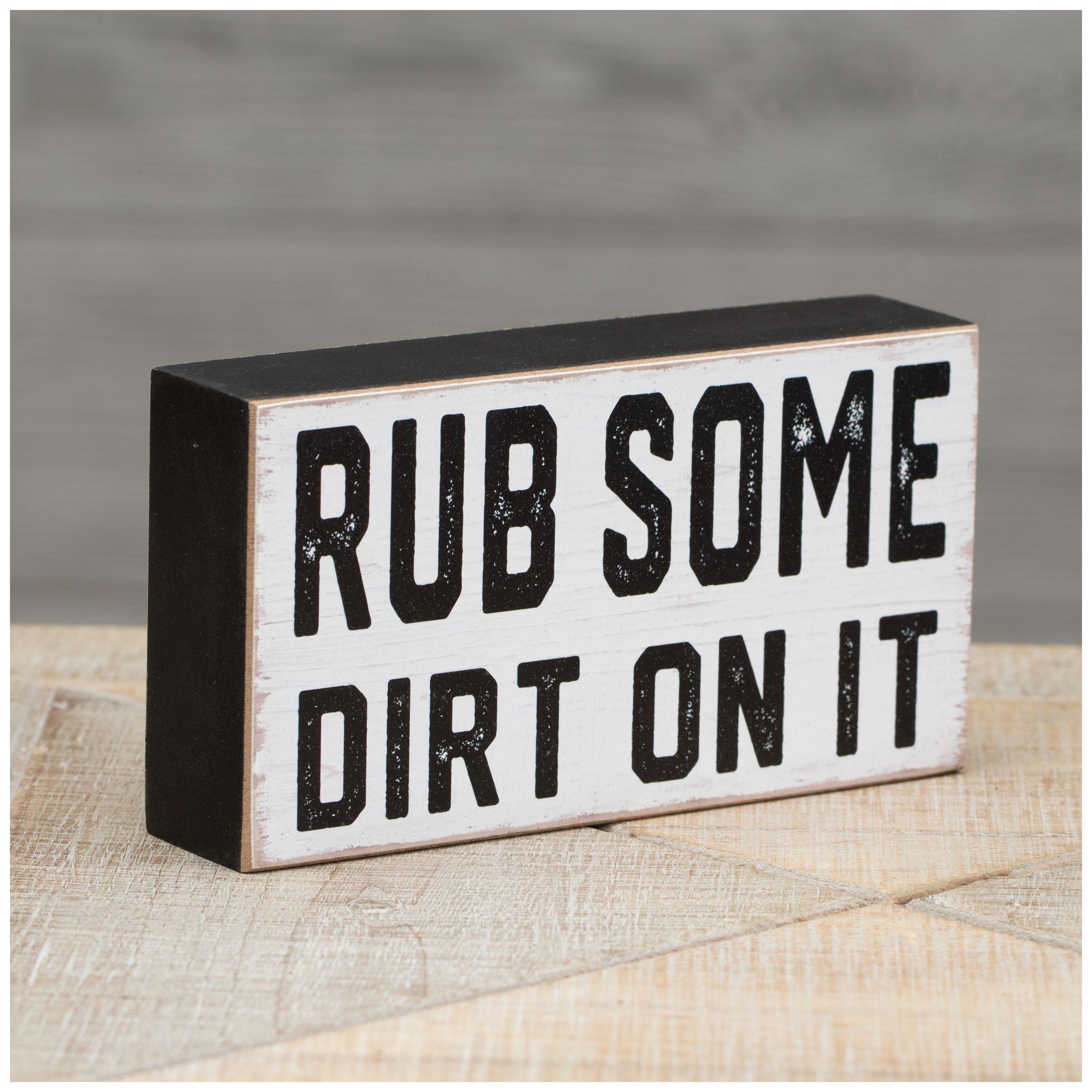 Rub Some Dirt Wood Decor Hobby Lobby 2291136