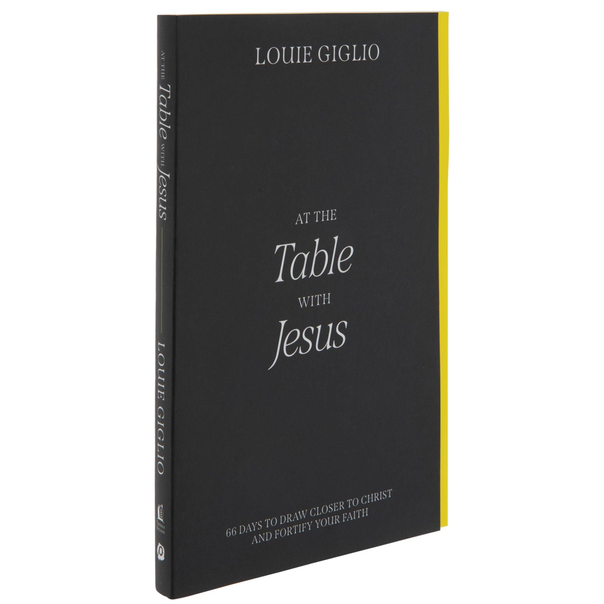 At the Table with Jesus - Louie Giglio