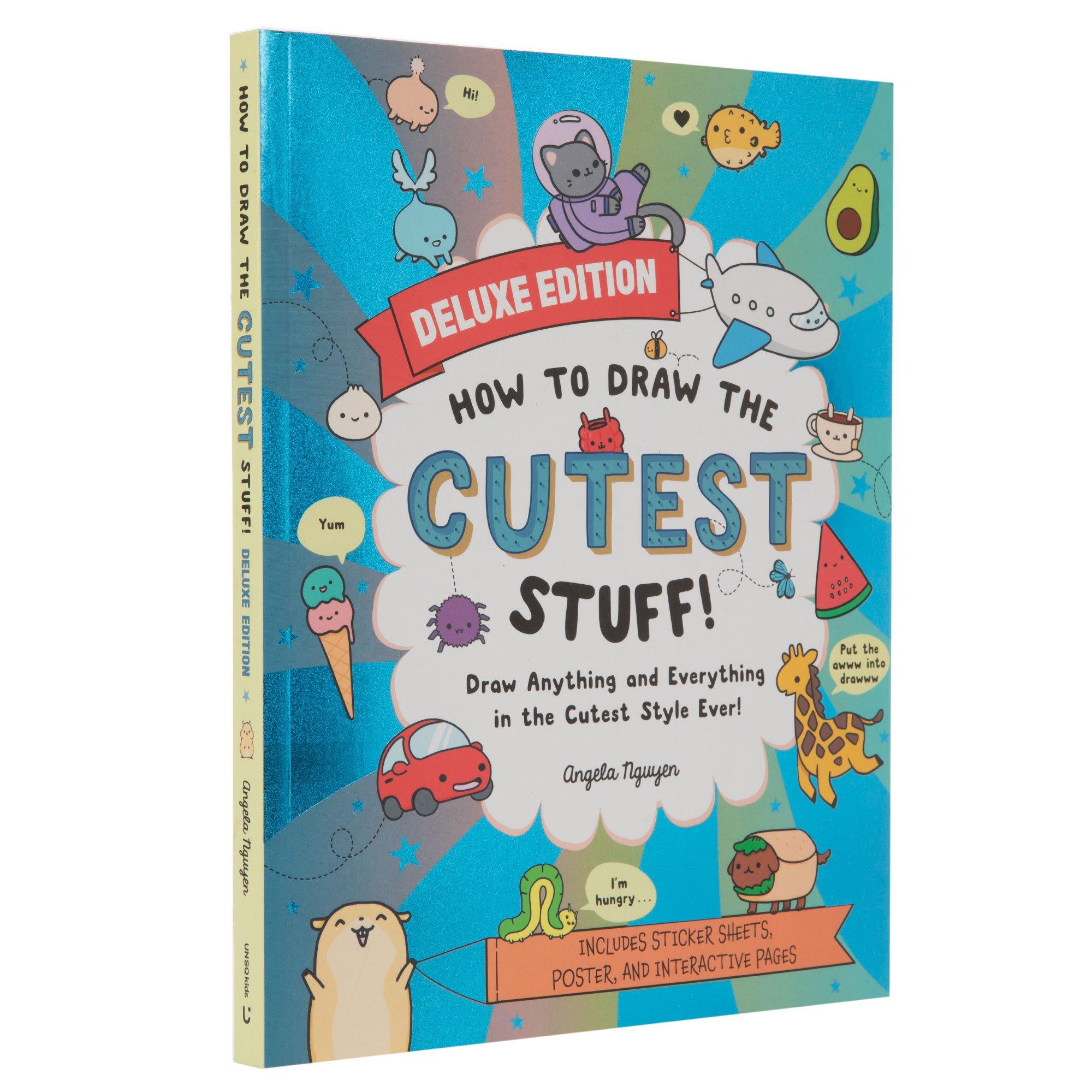 How To Draw The Cutest Stuff Deluxe Edition