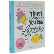 Trust Me You Can Letter