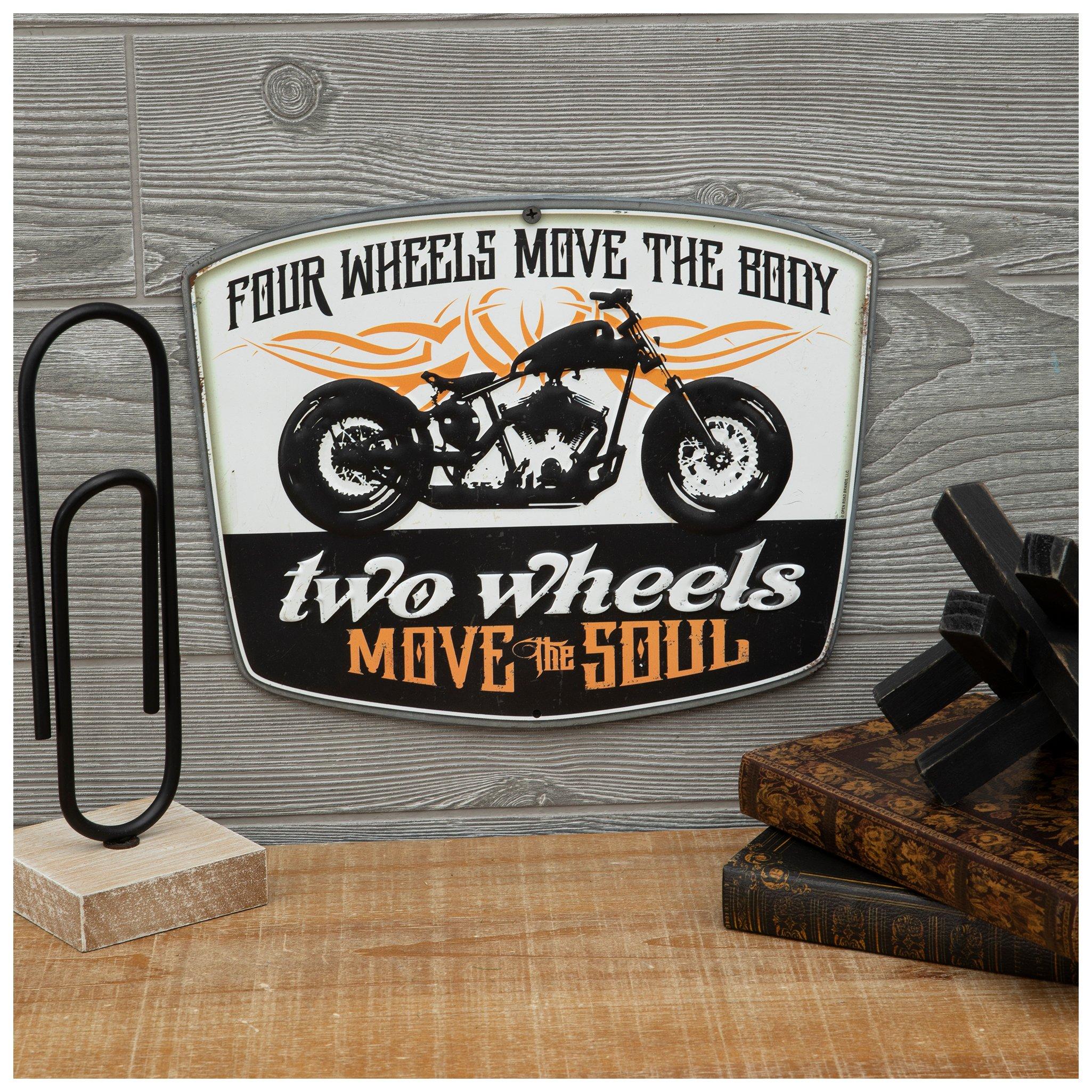 Two Wheels Move The Soul Metal Sign | Hobby Lobby | 248856