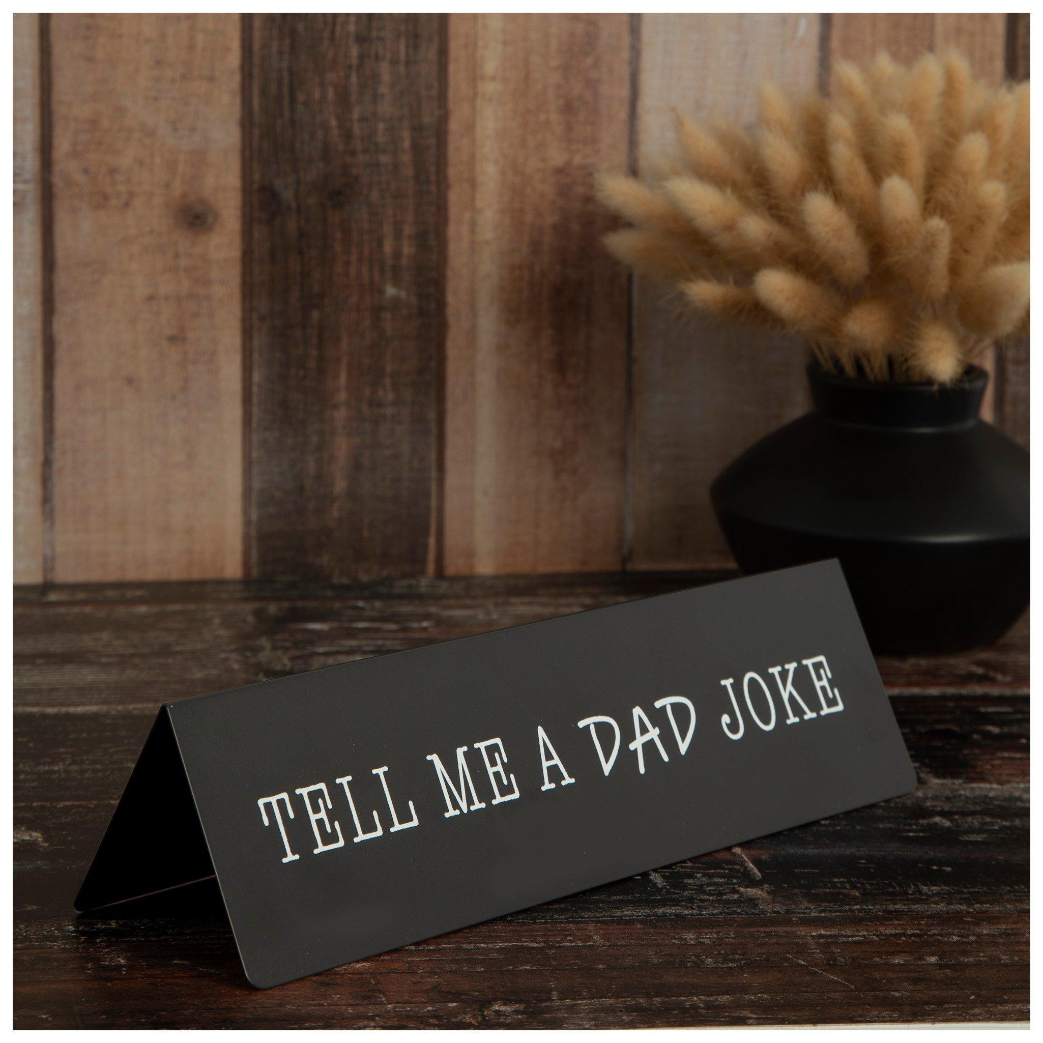 Dad Joke Desk Plate