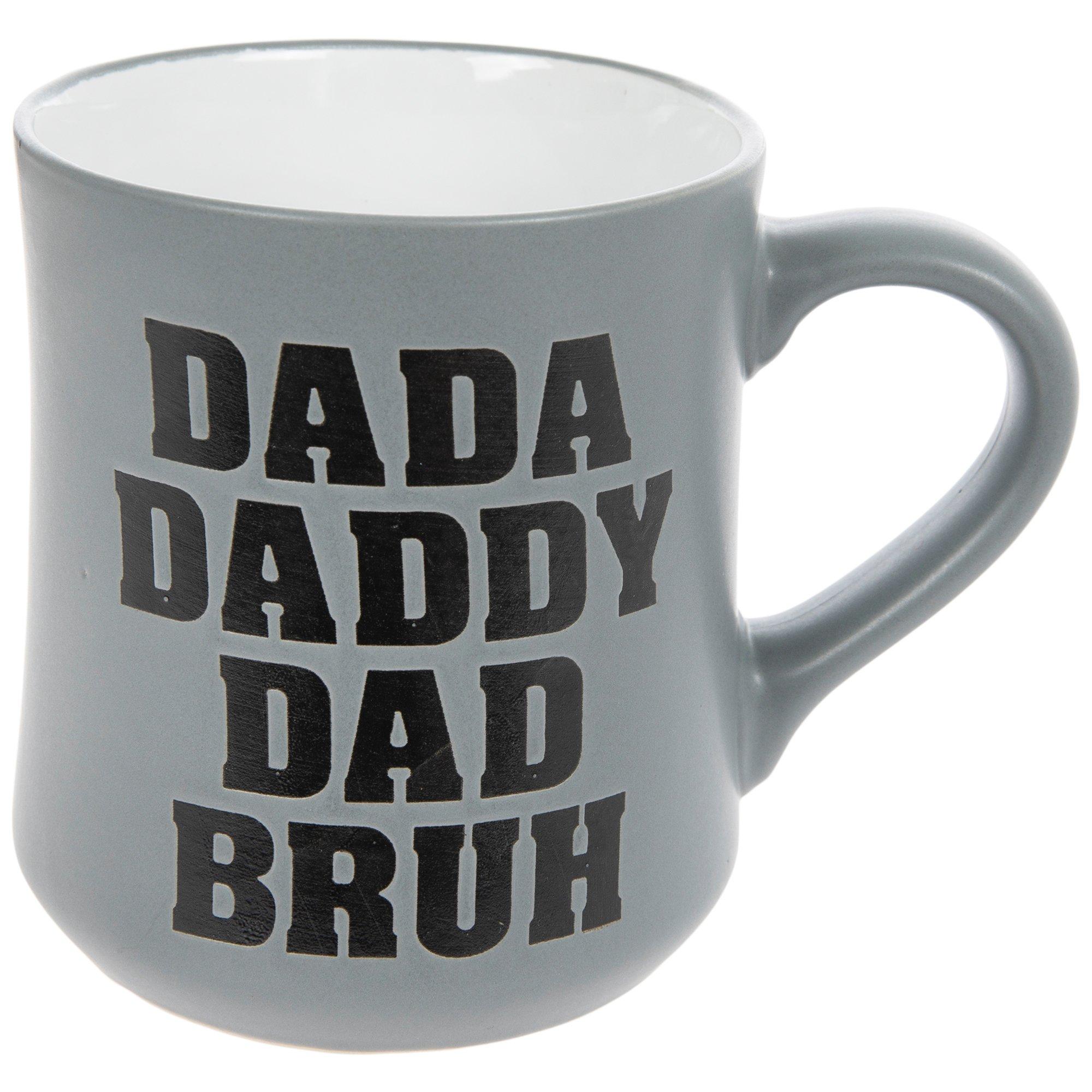 Dada Dad Bruh Mug | Hobby Lobby | 2619682