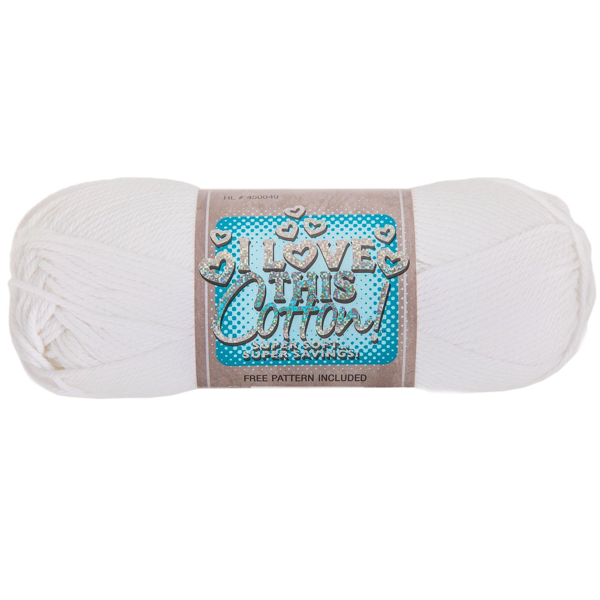 I Love This Cotton Yarn Hobby Lobby 450049