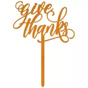 Give Thanks Cake Topper