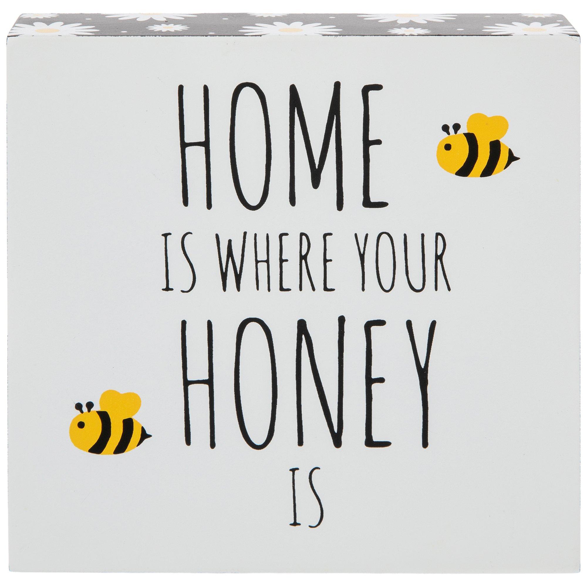 Where Your Honey Is Wood Decor