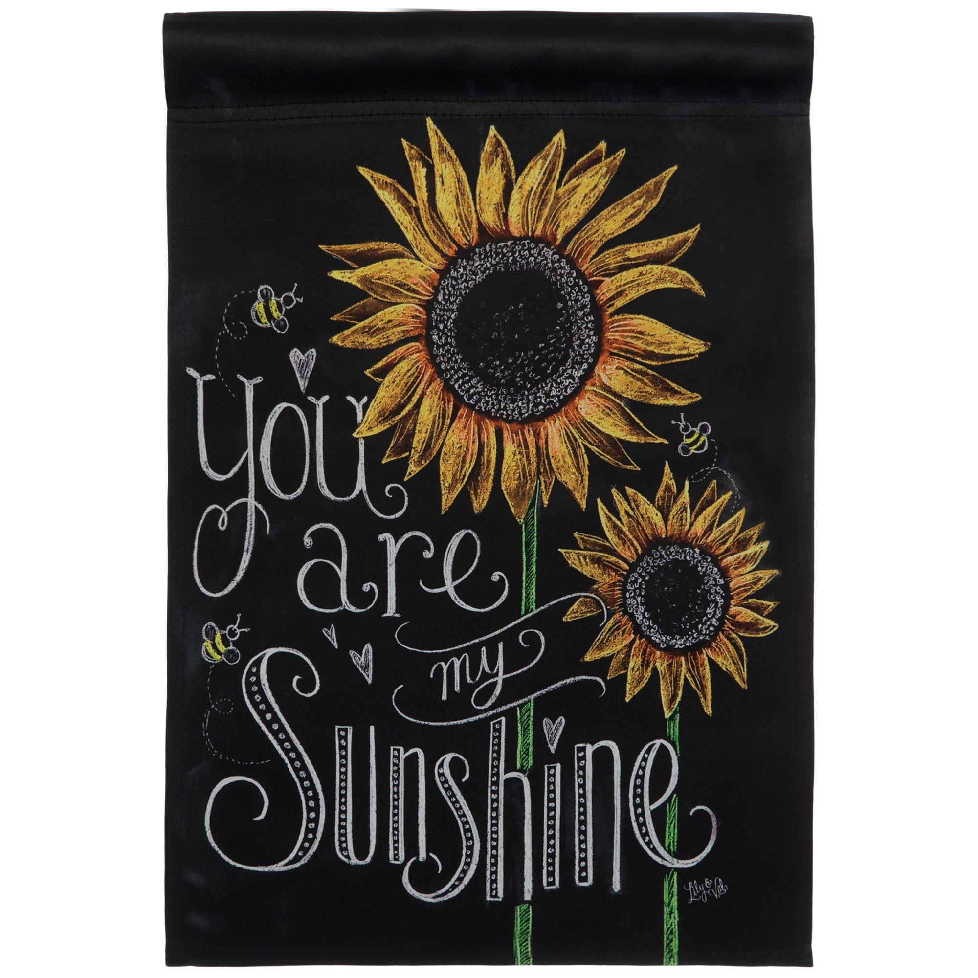 You Are My Sunshine Sunflower Garden Flag