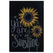You Are My Sunshine Sunflower Garden Flag