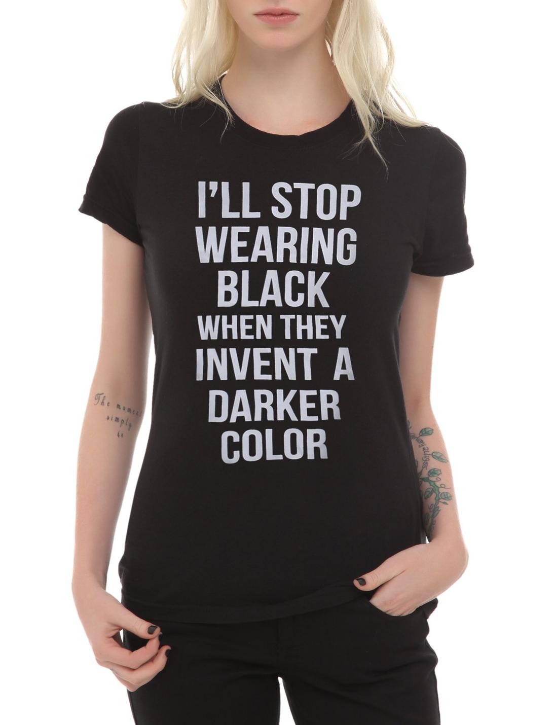I'll Stop Wearing Black When Girls T-Shirt, BLACK, hi-res