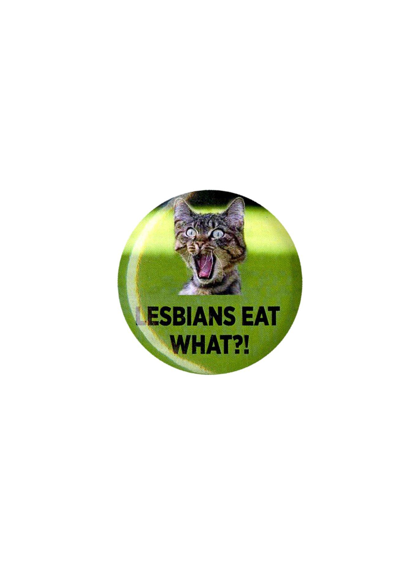 Lesbians Eat What Pin, , hi-res