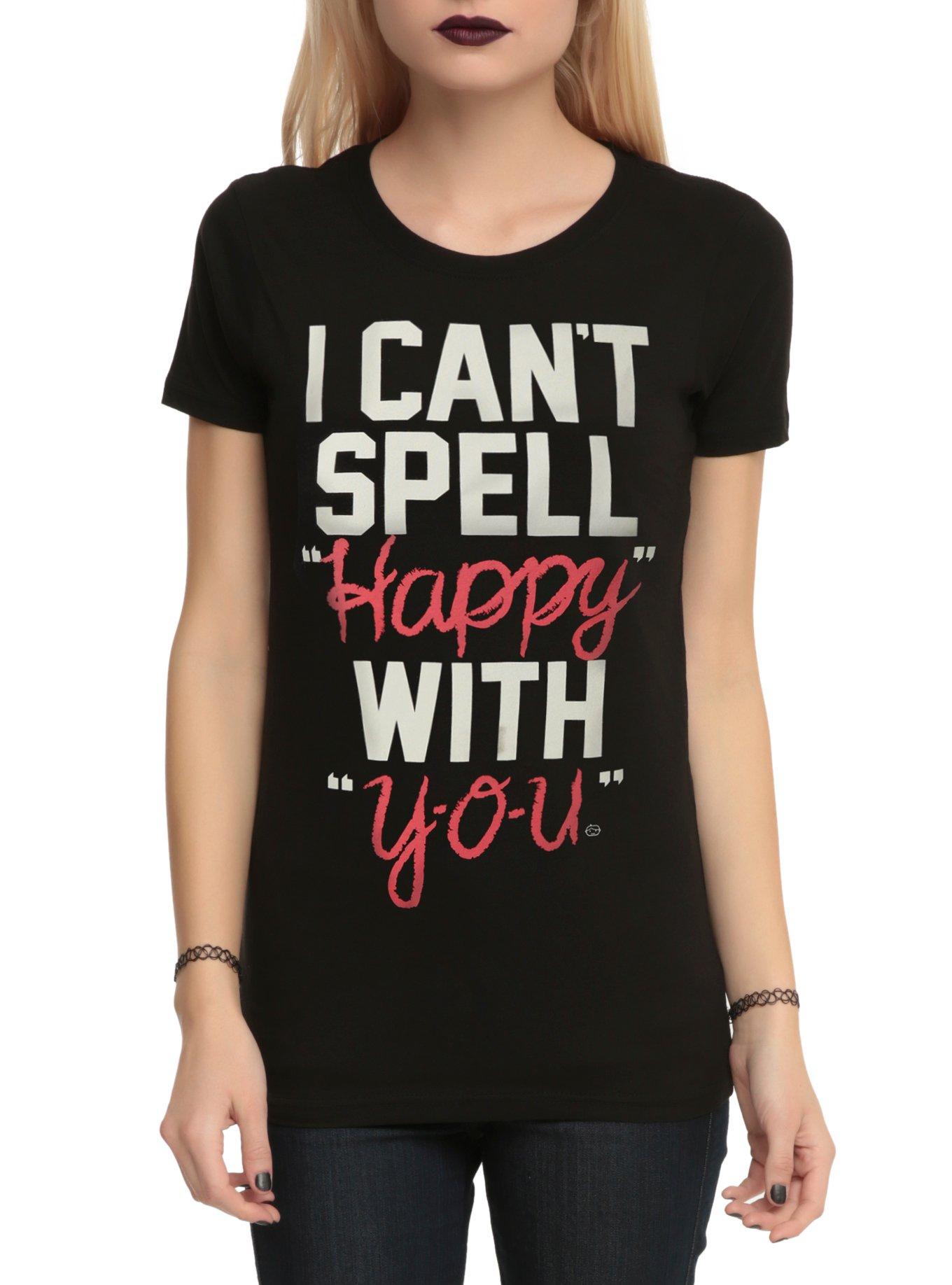 Can't Spell Happy With You Girls T-Shirt, , hi-res
