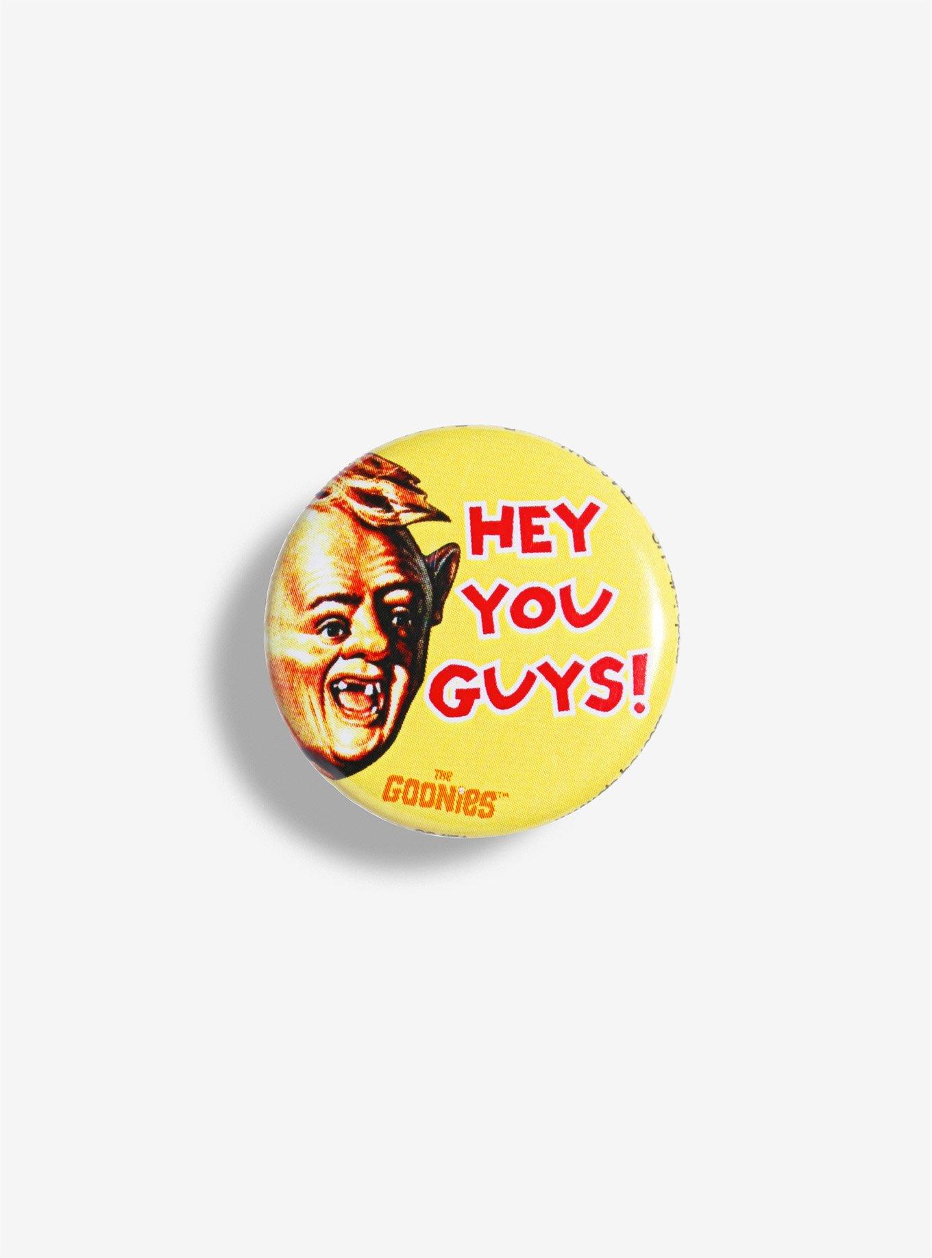 The Goonies Hey You Guys Pin, , hi-res