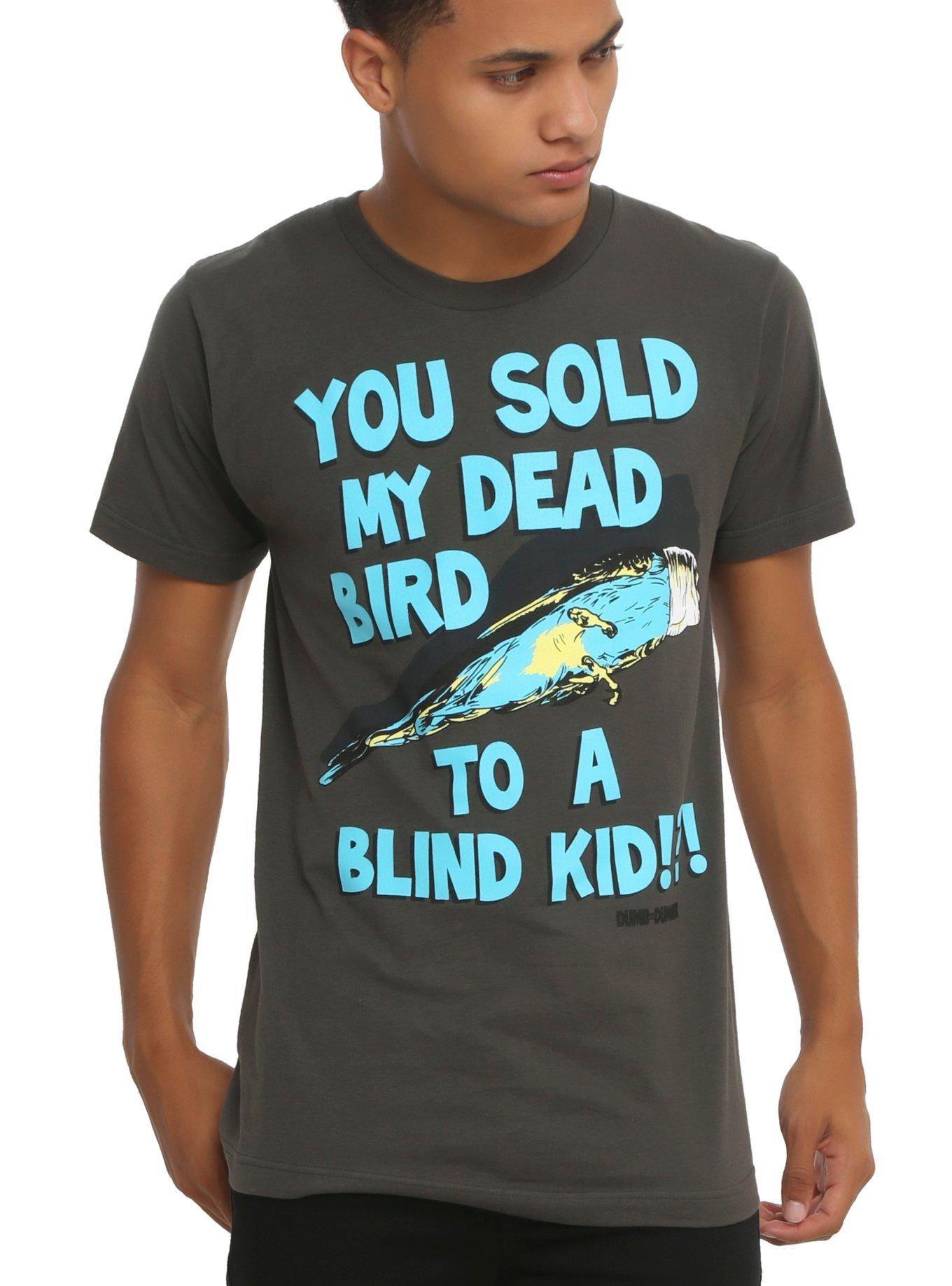 Dumb And Dumber Sold My Dead Bird T-Shirt, , hi-res