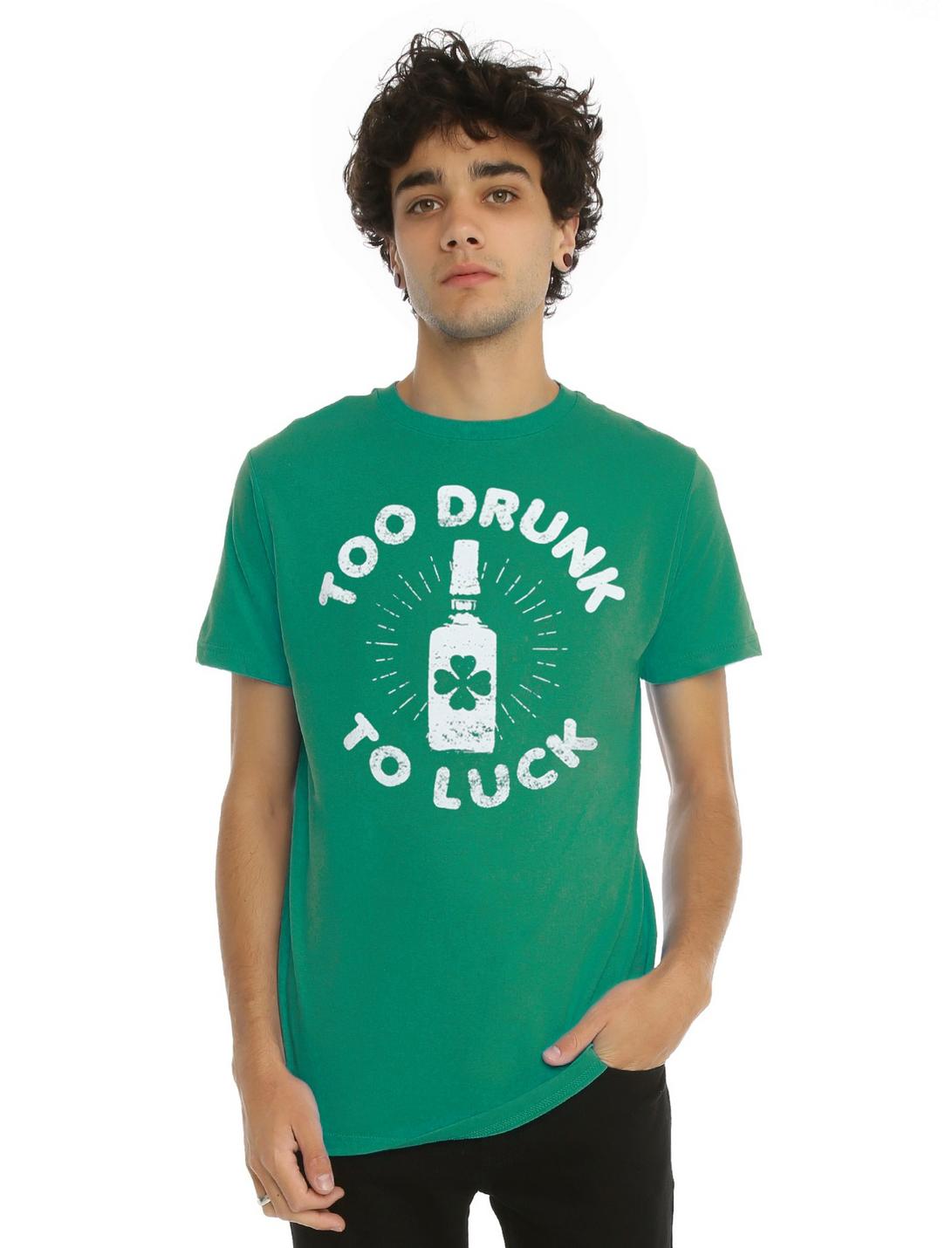 Too Drunk To Luck T-Shirt, GREEN, hi-res