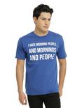 I Hate Mornings And People T-Shirt, BLUE, hi-res