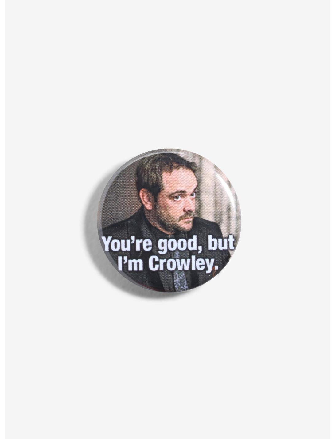 Supernatural You’re Good But I’m Crowley Pin, , hi-res