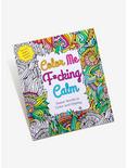 Color Me F*In Calm Coloring Book, , hi-res