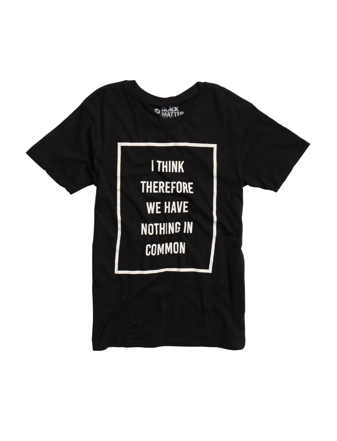 I Think Therefore T-Shirt, BLACK, hi-res