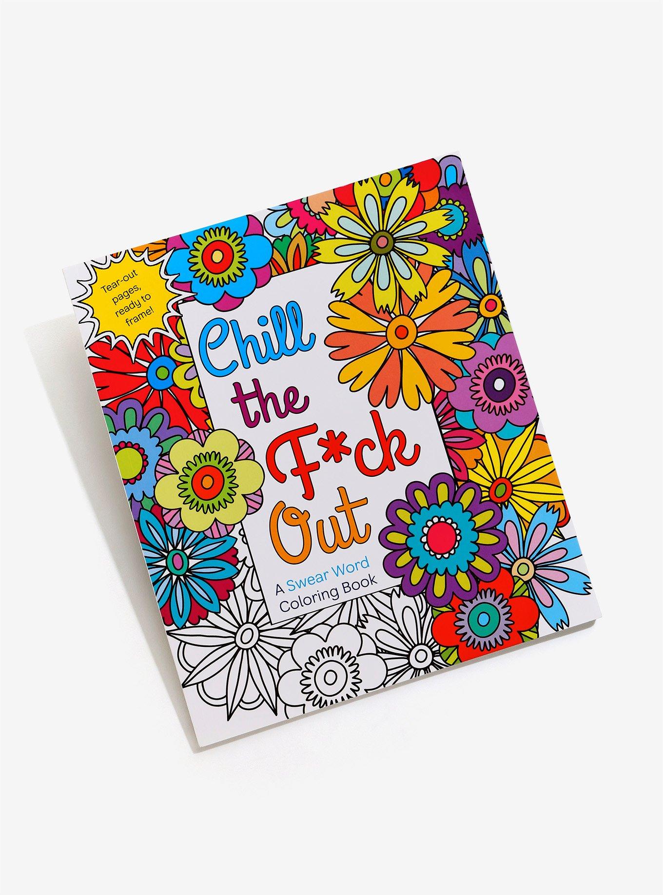 Chill The F Out Adult Coloring Book BoxLunch