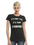 It's Your Eyebrows Girls T-Shirt, BLACK, hi-res