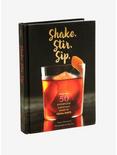 Shake. Stir. Sip.: More than 50 Effortless Cocktails Made In Equal Parts Book, , hi-res