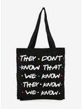 Friends They Don't Know Tote, , hi-res