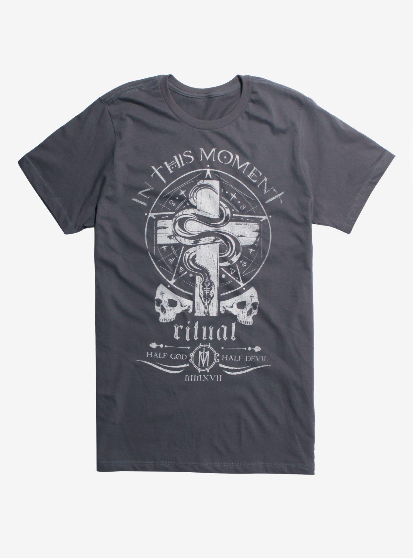 In this moment half god sale half devil shirt