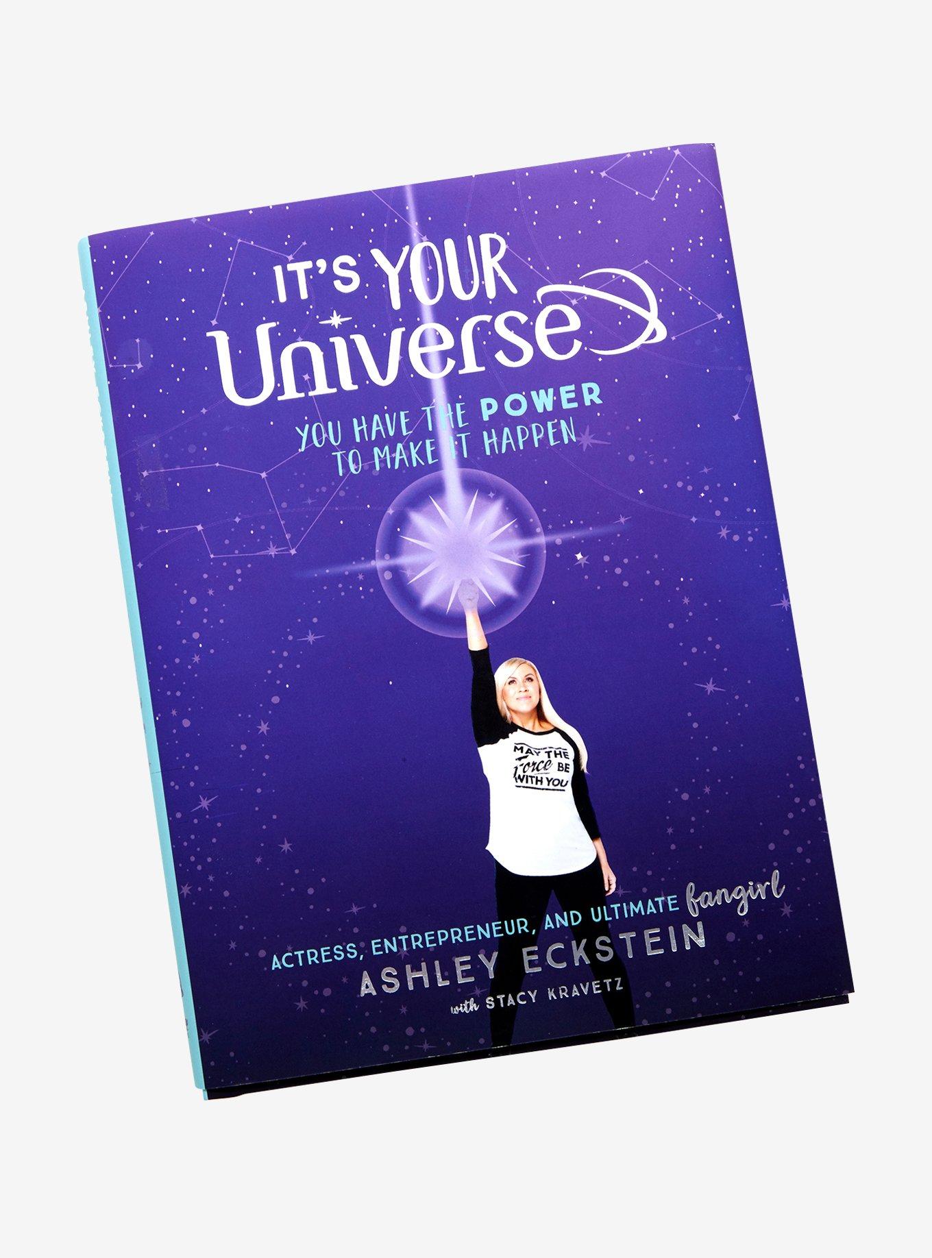 It's Your Universe You Have The Power To Make It Happen By Ashley Eckstein Book, , hi-res